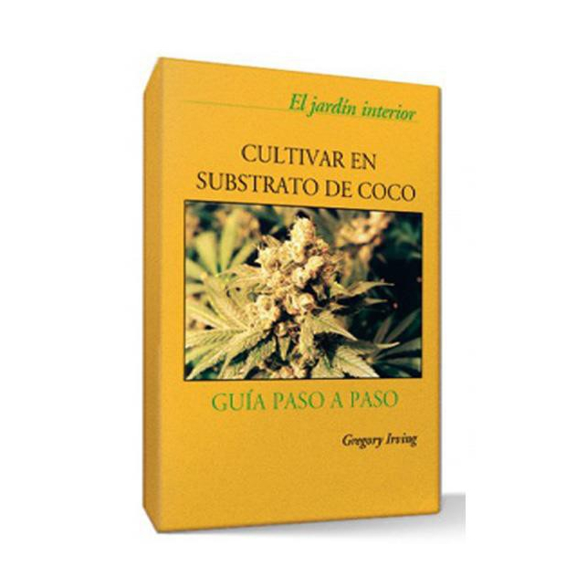 Libro Cultivar en sustrato de coco (Castellano) Libro Cultivar en sustrato de coco (Castellano)