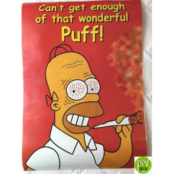 Poster Homer Simpson. Can't Get Enough Of That Wonderful Puff Cartel Plastificado Cannabis Poster 61x43 Cm.