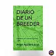 Breeder's Diary: Cannabis Genetics Since 1998