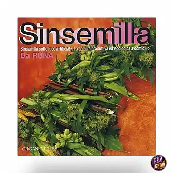 Sinsemilla (Organic Home Cultivation) - Spanish