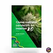 Book -How to Grow Cannabis Indoors 2.0 - (Spanish)