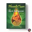 Phoenix Tears, L'Histoire de Rick Simpson Phoenix Tears, L'Histoire de Rick Simpson