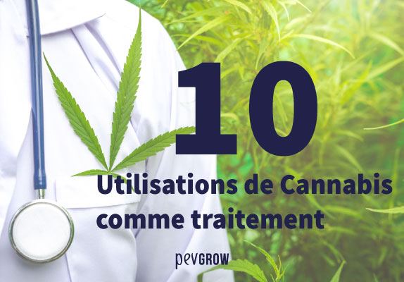 Voici les 10 utilisations médicales du cannabis que vous devez connaître