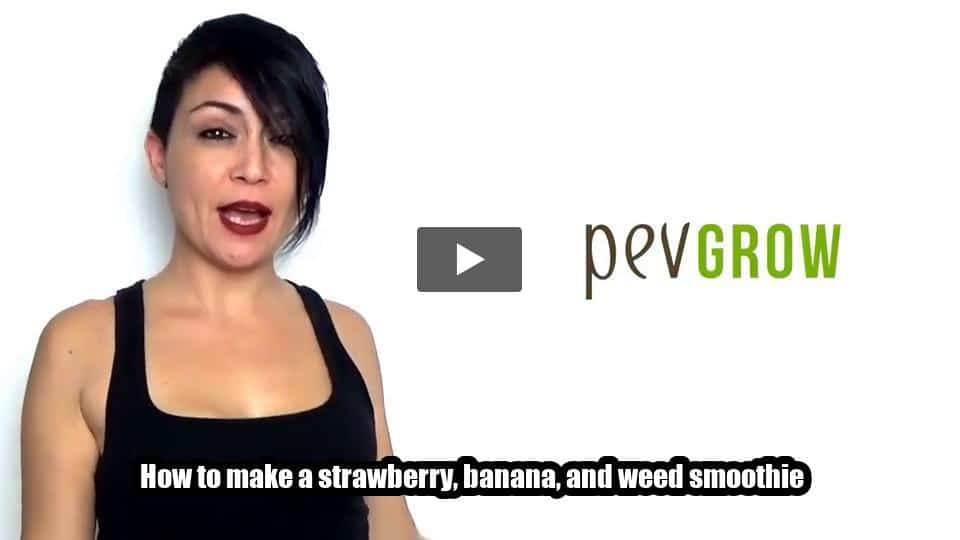 Video: How to make a strawberry, banana, and weed smoothie