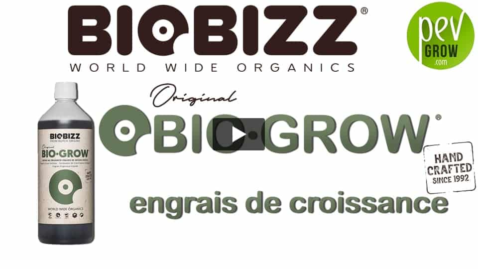 Vidéo: Présentation de l´engrais Bio Grow de chez Biobizz