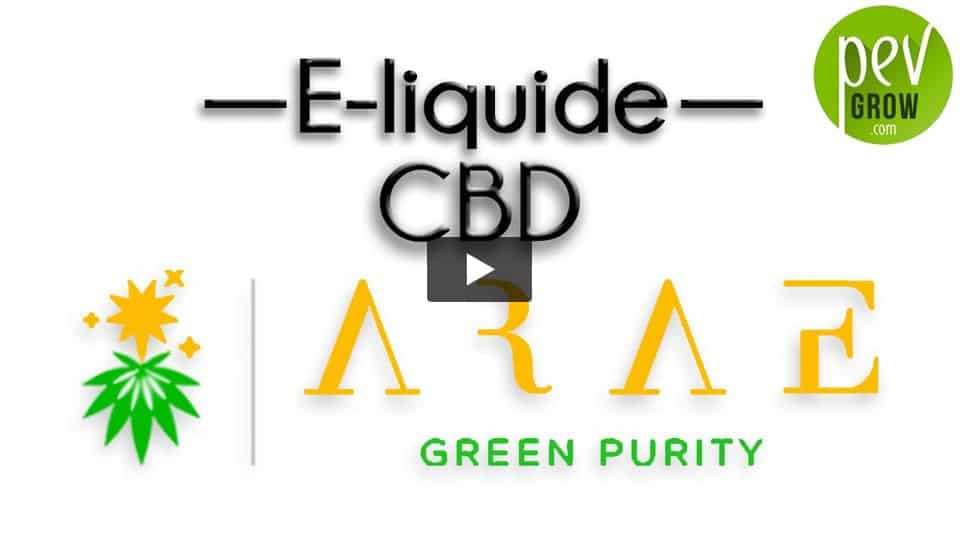 Vidéo: Présentation gamme de E-liquide CBD de chez ARAE